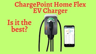 ChargePoint Home Flex Charger Review [upl. by Akceber537]