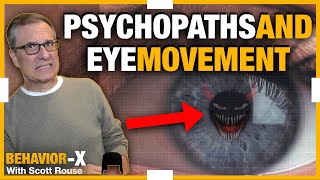 The Psychopaths Ego and Reading Eye Movements More Questions Answered [upl. by Abernathy]