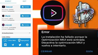 PROBLEMA DE INSTALACION ⚠️quotDESACTIVAR OPTIMIZACIÓN MIUIquot⚠️ YOUTUBE VANCED 2∅2∅ [upl. by Eerased]