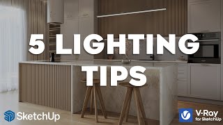 5 Essential Lighting Tips for Stunning Visualization  VRay for SketchUp Tutorial [upl. by Nats]