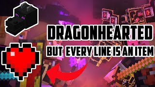 DRAGONHEARTED but every line of the song is a Minecraft item and a PvP montage 1K sub special [upl. by Notyal]