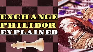 The Philidor 1 The Exchange  Chess Openings Explained [upl. by Lotz93]