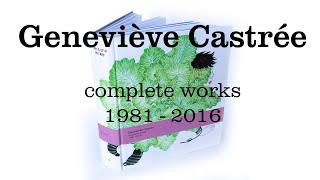 Geneviève Castrée complete works 1981  2016 [upl. by Waddle]