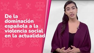 2 De la dominación española a la violencia social • Ética naturaleza y sociedades • 2do grado [upl. by Guild959]