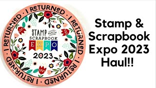 STAMP AND SCRAPBOOK EXPO 2023 HAUL MUST SEE SUCH FUN ITEMS IRVING TEXAS [upl. by Matilda524]