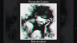 Pasquale Racca  Noisemaker [upl. by Edijabab]