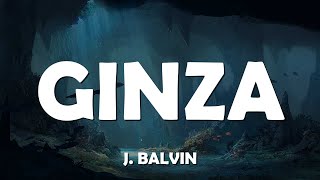 J Balvin  Ginza Letras  Lyrics Video Musical Forest ️🎤 [upl. by Curnin]