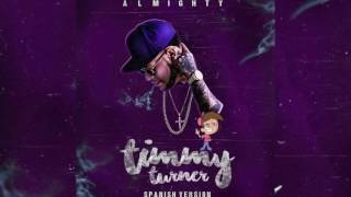 Almighty  Timmy Turner Spanish Version Official Audio [upl. by Olinde426]