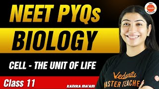 NEET PYQs for Cell  The Unit of Life  Class 11 Biology  NEET 2024 [upl. by Ennyl]