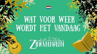 WAT VOOR WEER WORDT HET VANDAAG [upl. by Ylevol858]