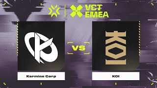 Karmine Corp vs KOI  Карта 2  VALORANT 2024 EMEA Kickoff [upl. by Ennahgiel200]