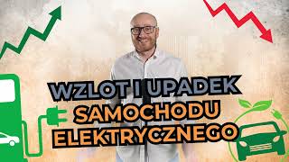 Wzlot i upadek samochodu elektrycznego [upl. by Morice]