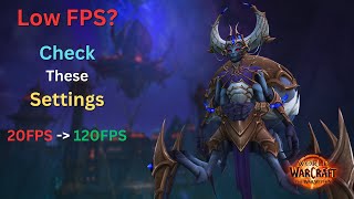 What’s killing your WoW FPS Part 3 Settings [upl. by Euqnomod]