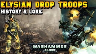 Imperial Guard Elysian Drop Troops  Lore amp History  Warhammer 40000 [upl. by Caassi352]