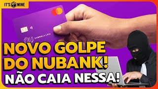 Novo golpe no NUBANK Como se proteger [upl. by Ordnasela]