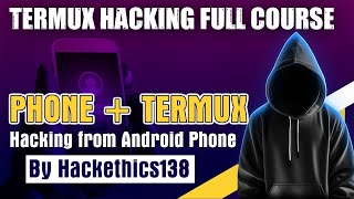 Termux Full Course for Ethical Hackers in 40 min  Termux Tutorial l part 1 [upl. by Daley]