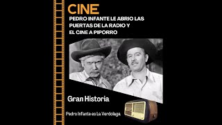 Pedro Infante le abrio las puertas a Piporro del Cine y la Radio [upl. by Eiramesor297]