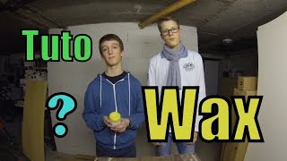 Tuto fabriquer de la Wax FR [upl. by Ibbie]