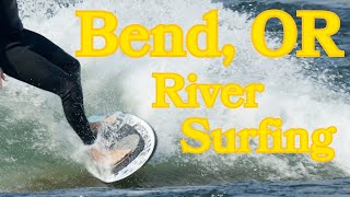 Surfing the River Wave in Bend Oregon  Smooth Turns amp LaidBack Vibes [upl. by Lerad]