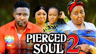 PIERCED SOUL SEASON 2 New Movie Onny Micheal  Ebere Okaro 2024 Latest Nigerian Nollywood Movie [upl. by Goodden]