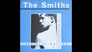 VINYL LISTENING HANG 31 The Smiths  Hatful of Hollow UK First Pressing [upl. by Napas]