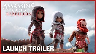 Assassin’s Creed Rebellion Launch Trailer  Ubisoft NA [upl. by Cherian553]