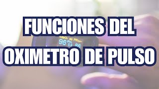 OXÍMETRO DE PULSO CÓMO USARLO Y POR QUÉ ES TAN IMPORTANTE [upl. by Cristal]