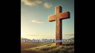 Lessons from Othniel Part 4 god jesus christian othniel godisalive grace [upl. by Anyahc]