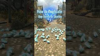 Skyrim How To Duplicate Items In 30 Seconds [upl. by Shayna]