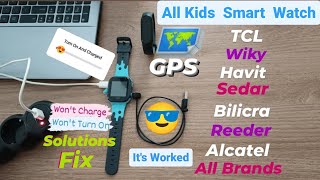 RESET Wiky Sedar Alcatel Elari Bilicra TLC Kids SmartWatch Wont Charge Dont Turn On Solution Fix [upl. by Acinorev367]