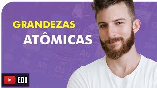 ATOMÍSTICA  GRANDEZAS ATÔMICAS  QUÍMICA  Prof Marcus [upl. by Asilav]