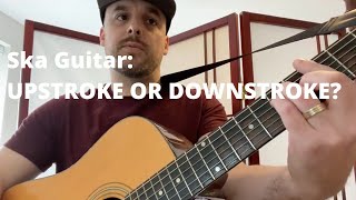 Ska Guitar Upstroke vs Downstroke  Guitar Tutorial [upl. by Imas755]