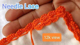 No 6  Needle Lace   Lace Embroidery  Edging Stitch  Randa Embroidery [upl. by Lienet]