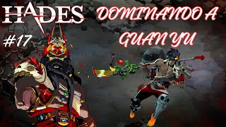 DOMINANDO EL ASPECTO DE GUAN YU  HADES17 [upl. by Anaidirib264]