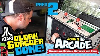 Done Atari Cloak amp Dagger Arcade Restore Part 2 [upl. by Susann83]