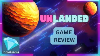 UNLANDED  ¦ Game Review with Commentary ¦  Is this too difficult for you [upl. by Nnaitak]