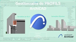 Outil Gestionnaire de PROFILS sur ArchiCAD [upl. by Nesnej]