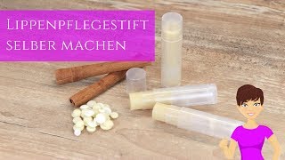 Lippenpflegestift selber machen  DIY Naturkosmetik [upl. by Coffee]