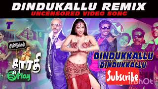 Dindukallu Dindukallu Remix  Uncensored Video Song 51 HD  Dindugal Sarathi  ThaMass Cinema [upl. by Kerwon]