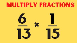 Multiply Fractions  Reduce then Multiply [upl. by Ereveneug]