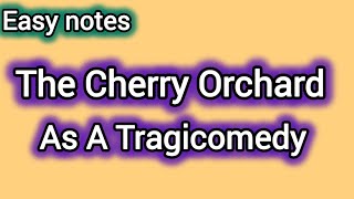 quotThe Cherry Orchard As A Tragicomedyquot  Englishers310 [upl. by Dannye534]