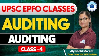 UPSC EPFO Classes  Auditing  Class  4  UPSC EPFO Exam Preparation 2024  Civilstap [upl. by Otreblanauj]