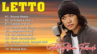 RUANG RINDU  KUMPULAN LAGU LETTO TERBAIK DAN TERPOPULER  LETTO FULL ALBUM [upl. by Eibbob139]