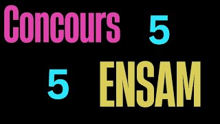 CONCOURS ENSAM [upl. by Hpesoy393]