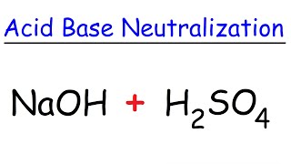 Sodium Hydroxide  Sulfuric Acid  Acid Base Neutralization Reaction [upl. by Enyleve]