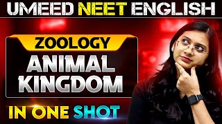 ANIMAL KINGDOM in 1 Shot  All concepts Covered  UMEED NEET in Pure English [upl. by Mokas]