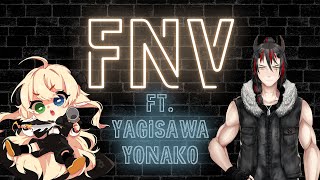 【FNV】Ep14  Yagisawa Yonako 【ENAFR VTuber】 [upl. by Nosrac]