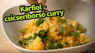 Csicseriborsós karfiol curry RECEPT  netaminhu [upl. by Ehcar]