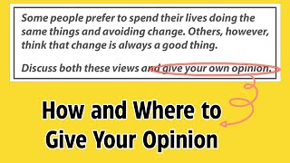 how and where to give your opinion in discuss both these viewsielts writing task 2 [upl. by Netniuq687]