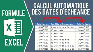 EXCEL  CALCUL DES DATES DÉCHÉANCE DE FACTURES Avec date de facture et conditions de paiement [upl. by Ravid]